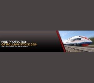 Fire Protection in Rolling Stock Conference 2019
