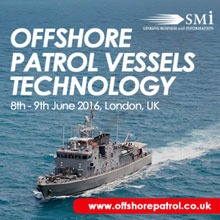 The Offshore Patrol Vessel Technology also features interactive expert led panel discussions on international cooperation in operations 