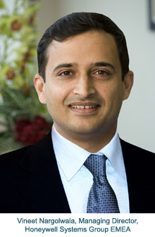 Vineet Nargolwala, new Managing Director of Honeywell Systems Group EMEA