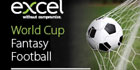 Excel launches fantasy football game to mark Football World Cup 2014 in Brazil