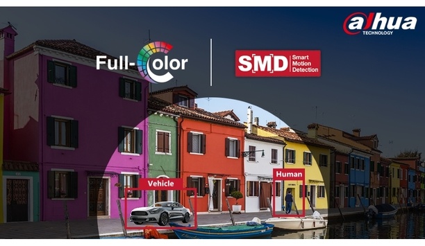 Dahua introduces full-colour to Smart Motion Detection to enable greater safety and convenience