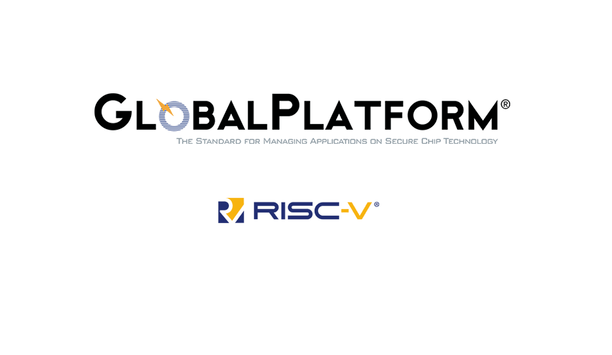 RISC-V International and GlobalPlatform announce enhancement of IoT devices security design