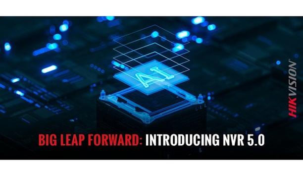 Hikvision debuts next generation NVRs with advanced AI intelligence
