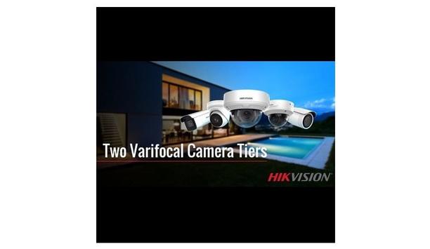 Hikvision releases two varifocal camera lines to meet a full range of project needs