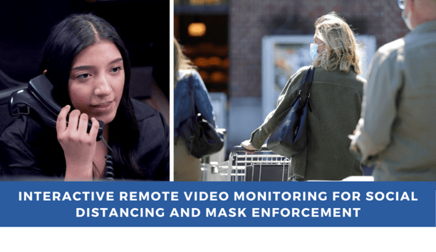 Interface Security Systems announces interactive remote video monitoring solution for retail industry