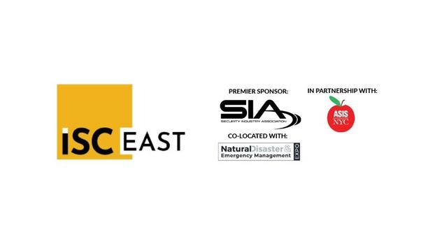 ISC Security Events, Security Industry Association, and ASIS NYC Chapter Announce 2022 Keynote Speakers for ISC East