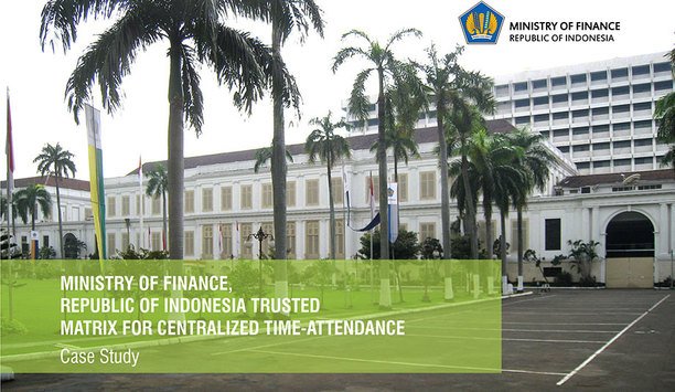 Indonesia’s Ministry of Finance deploys Matrix centralised biometric time-attendance system
