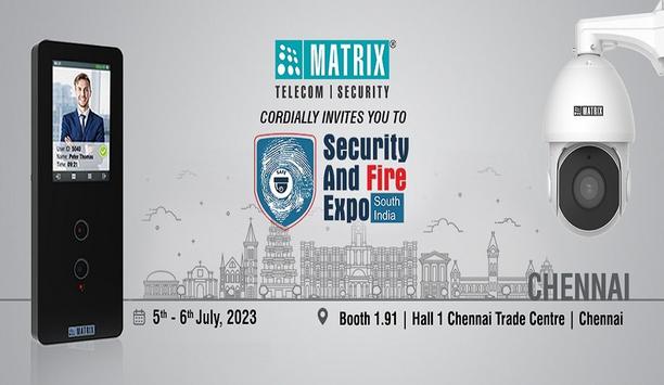 Matrix to participate in South India’s largest Security and Fire Expo, to be held on the 5th and 6th of July, 2023 at Chennai Trade Centre