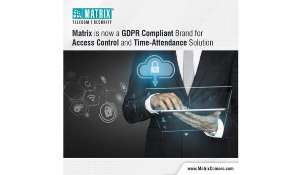 Matrix Comsec announces GDPR compliance for its access control and time-attendance solution