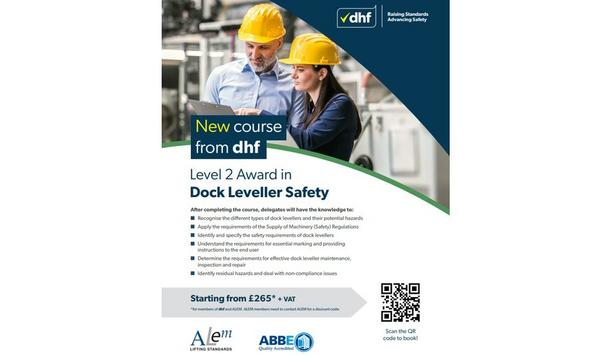 DHF to launch level 2 award in dock leveller safety
