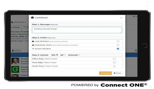 Custom lockdown and emergency mass notification features within Connect ONE® gives dealer’s customers more system flexibility
