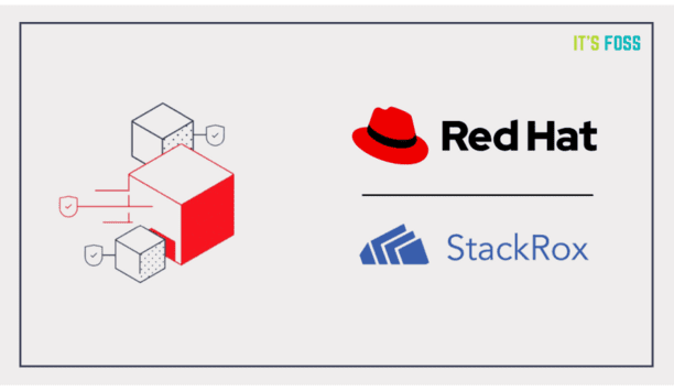 Red Hat announces their agreement to acquire StackRox to further expand their security leadership