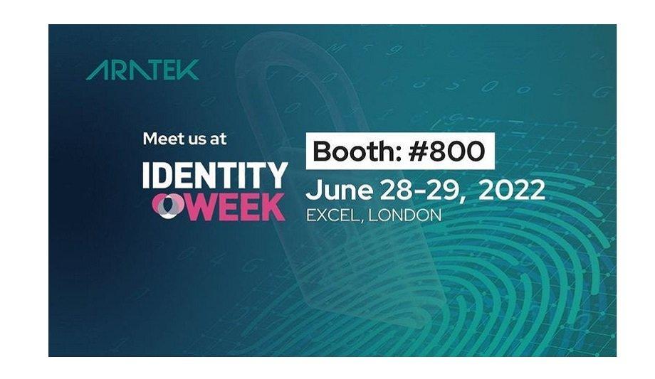 Aratek biometrics to pitch tent at 2022 Identity Week in London