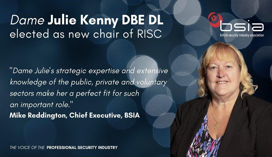 Dame Julie Kenny DBE DL has been elected to serve as Chair of RISC