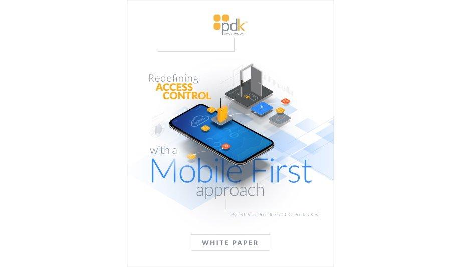 ProdataKey releases a whitepaper on features and advantages of Mobile First access control platform