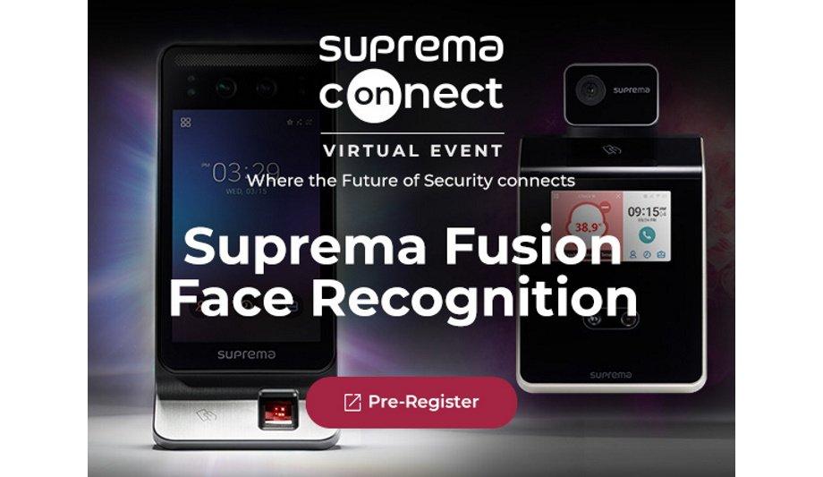 Suprema to introduce Fusion Face Recognition solution and outline its portfolio during Suprema Connect 2020