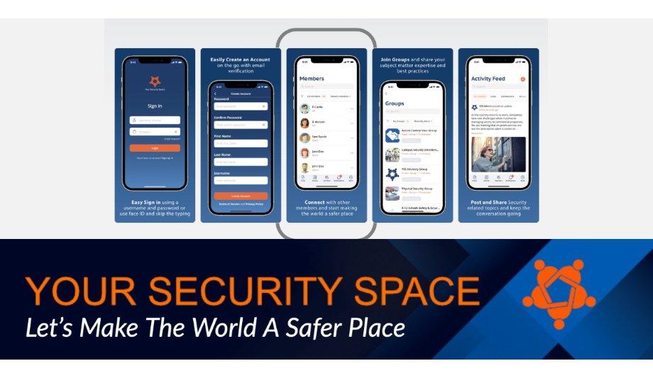 Your Security Space launches app for Apple IOS and Android devices for easy access to the networking platform