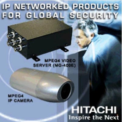 HITACHI - MPEG 4 Video Server & IP Camera solutions