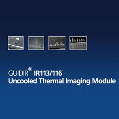 Guide Infrared GUIDIR IR113/116 lightweight uncooled thermal imaging module with low power consumption