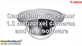 Canon Europe introduces four 1.3 megapixel cameras and new software