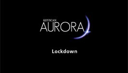 Keyscan Aurora Lock Down Feature to Trigger Full or Partial Facility Lockdown