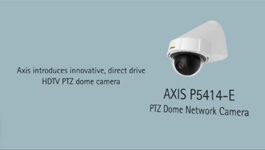 New Axis Wall Mounted P5414-E Dome Network PTZ Camera