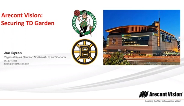 Arecont Vision case study - securing TD Garden, Boston, MA