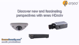 Discover new and fascinating perspectives with eneo HDcctv