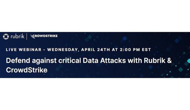 Defend against critical data attacks with Rubrik & CrowdStrike